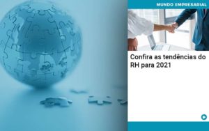 Confira As Tendencias Do Rh Para 2021 Organização Contábil Lawini - Contabilidade na Vila Andrade - SP | ASA Consultoria, Perícia e Contabilidade